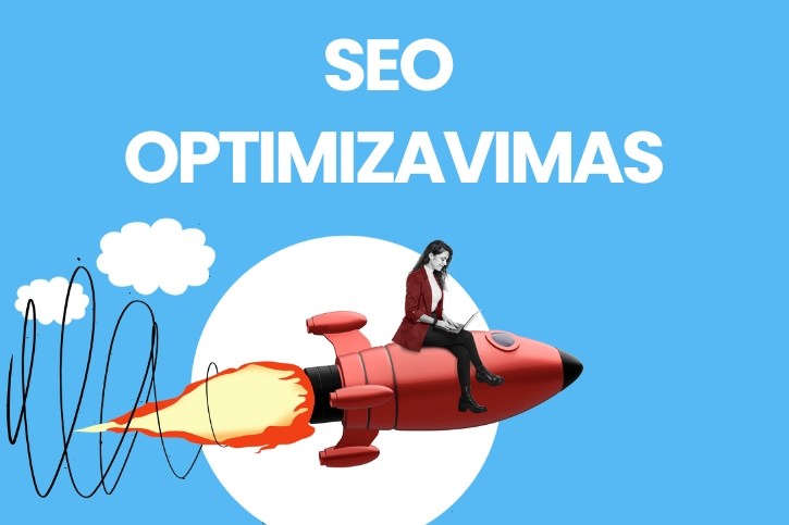 SEO-OPTIMIZAVIMAS